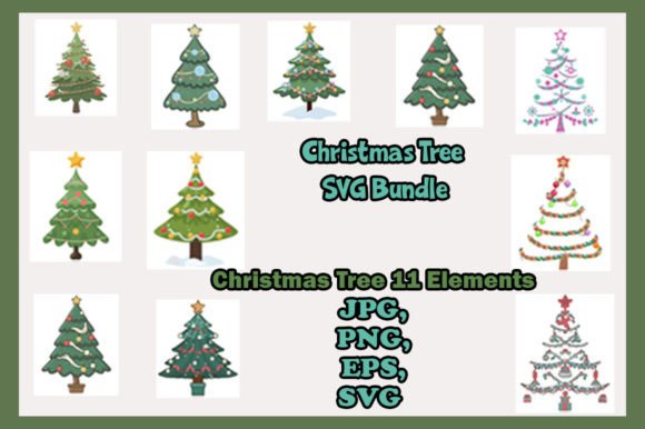 Christmas Tree SVG Bundle-Xmas Designs for Graphics and Illustrations