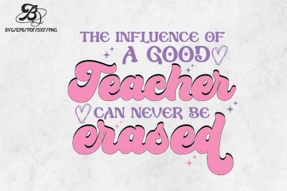 Teacher Quote SVG: A Smart Graphics Pick for Crafts